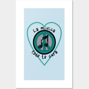 Music therapy. Phrase in Spanish: Music heals everything inside a blue heart with the symbol of peace. Posters and Art